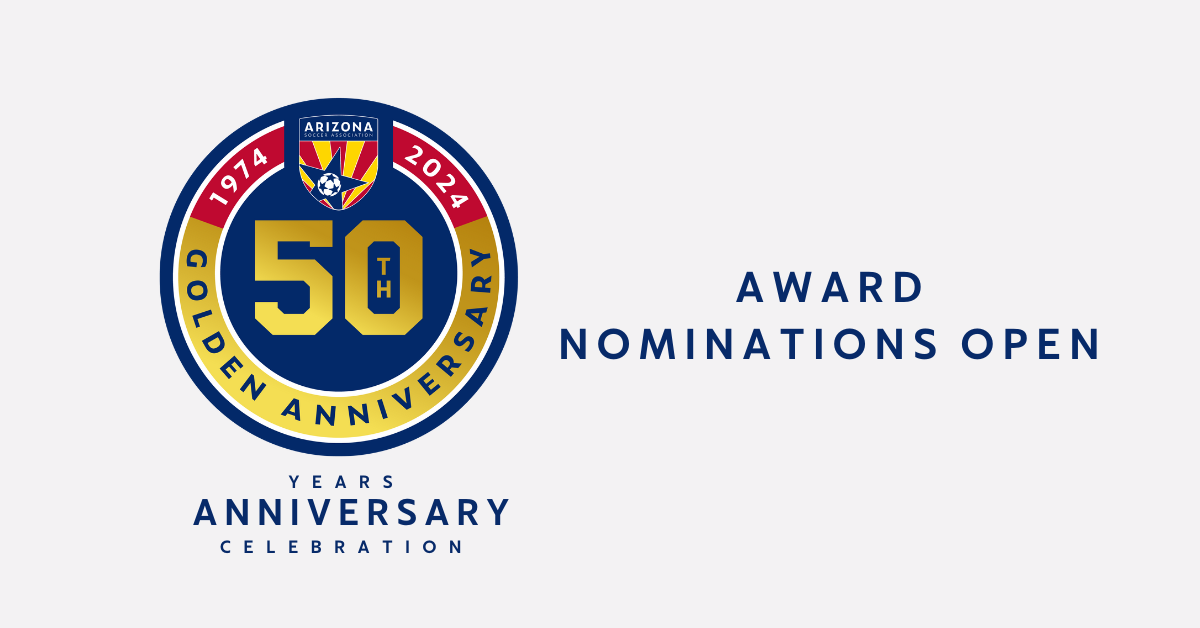 Nominations Open for 2023 ASA "Of The Year" Awards Arizona Soccer